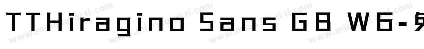 TTHiragino Sans GB W6字体转换